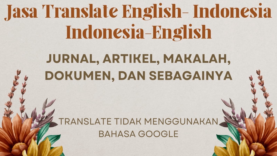 Penerjemahan - Jasa Penerjemah Eng-Ind/Ind-Eng Cepat Murah dan Akurat - 1