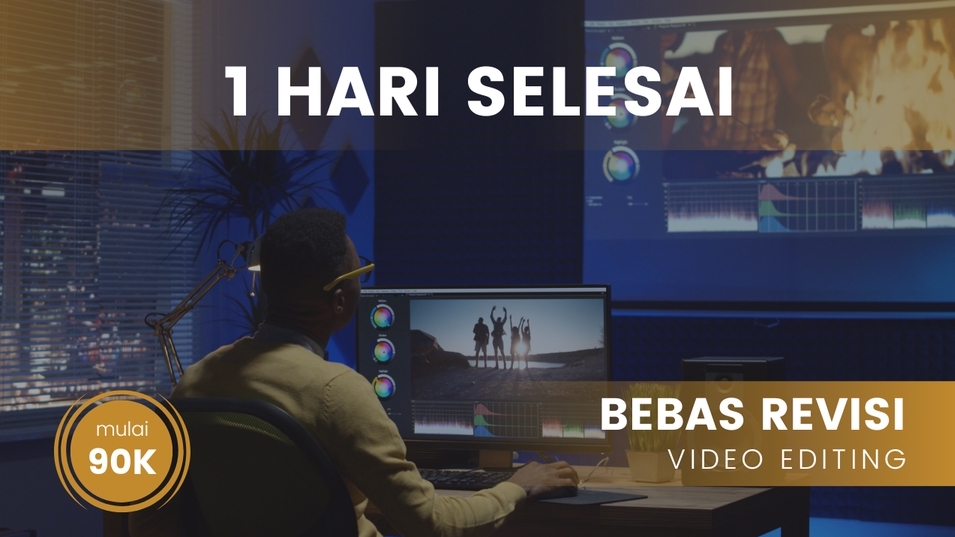 Jasa Editing Video Online Berkualitas & Profesional - Editing Video Apa Aja, 1 Hari Jadi, Bebas Revisi