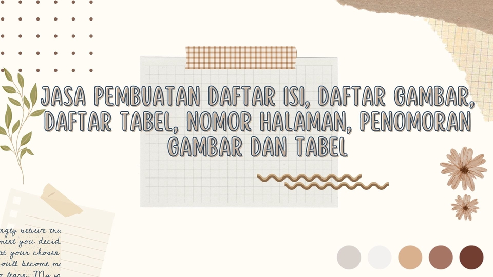 Pengetikan Umum - Jasa Pembuatan Daftar Isi, Daftar Gambar, Daftar Tabel, nomor halaman, penomoran gambar dan tabel - 1