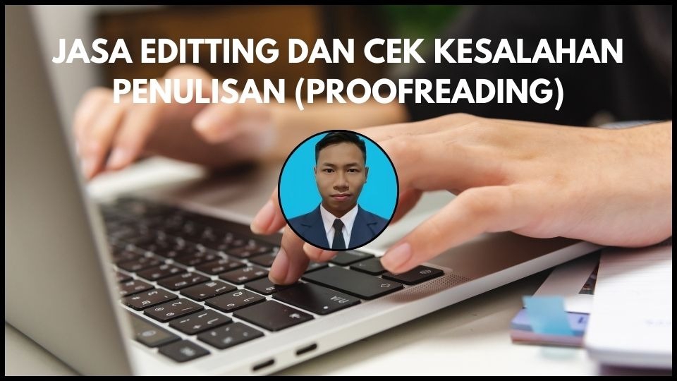 Jasa Proofreading dan Pengecekan Grammar - JASA EDITING DAN CEK PENULISAN (PROOFREADING)