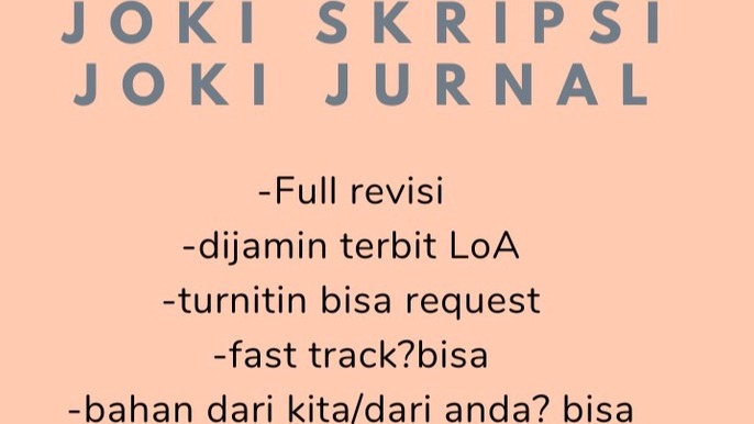 Jasa Lainnya - joki skripsi dari 0 - 100% | swap skripsi ke jurnal | kamu duduk maniz sajaaa - 1