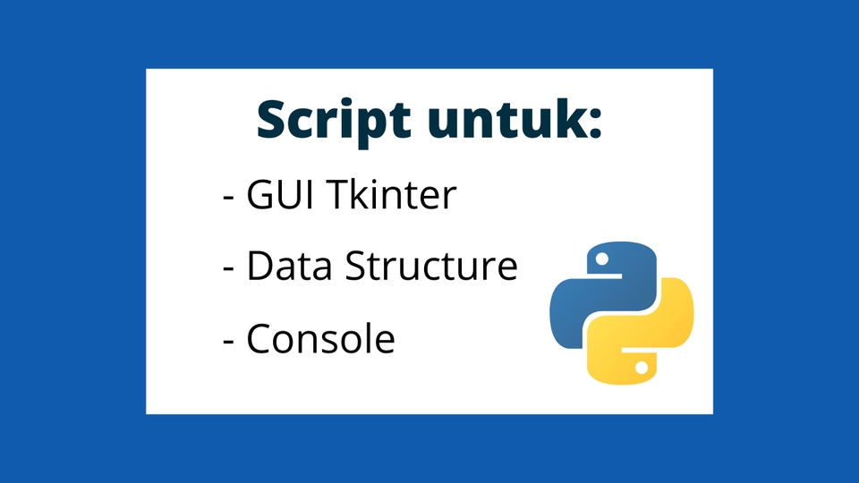 Aplikasi Desktop - Python Script (Python programmer) - 2