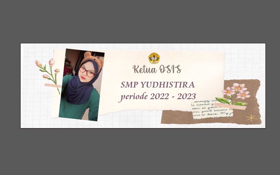 Desain spanduk online untuk ketua OSIS SMP Yudhisthira periode 2022 - 2023 dengan desain kreatif dan menarik.