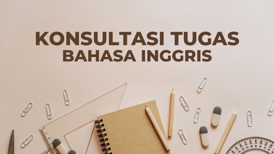 Konsultasi Tugas Bahasa Inggris