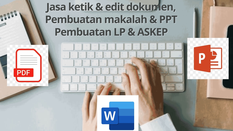 Jasa ketik dan edit dokumen
