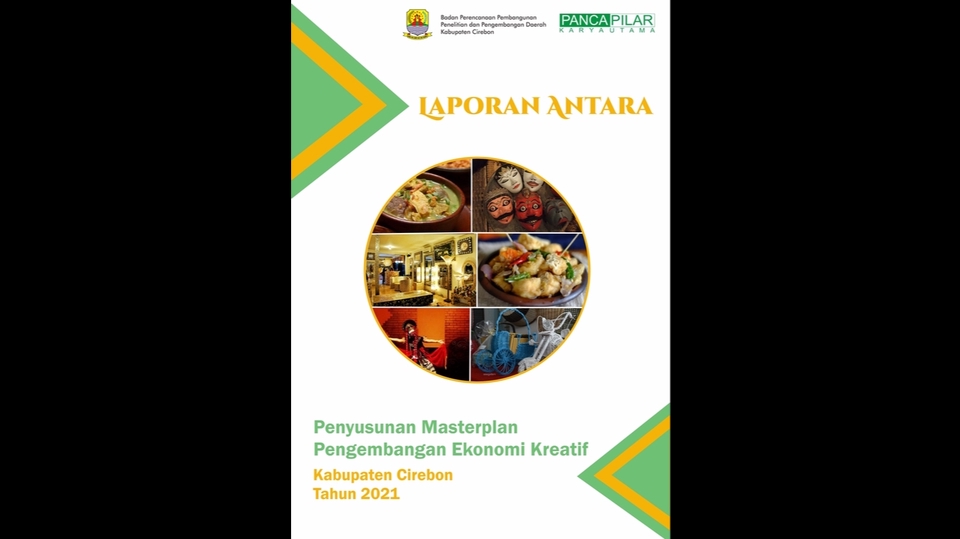 Laporan Antara - Penyelenggaraan Masterplan Pengembangan Ekonomi Kreatif Kabupaten Cirebon Tahun 2021.