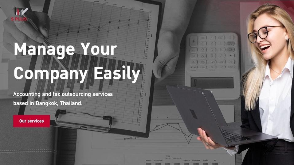 ทำบัญชีและยื่นภาษี - Accounting and tax outsourcing services. (ไทย/EN/中国) - 1