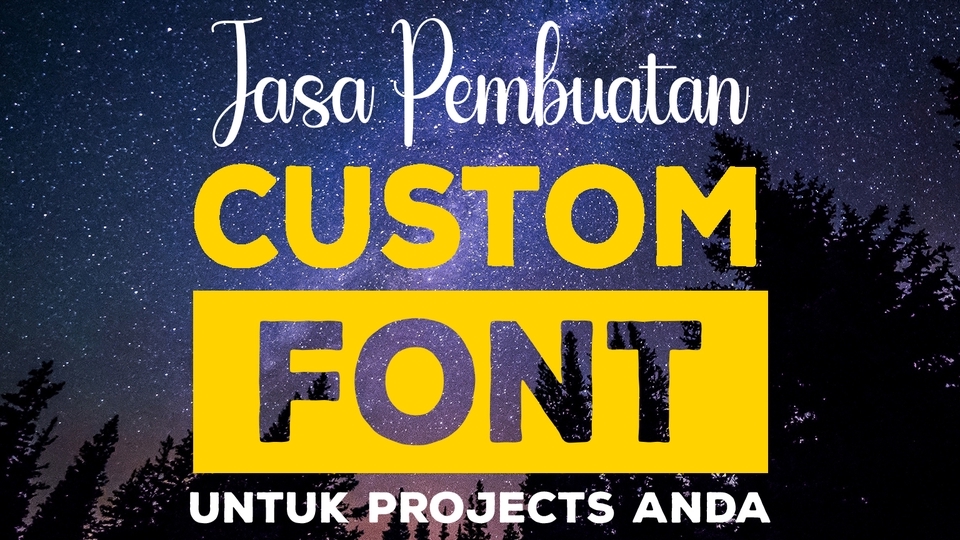 Jasa Lainnya - JASA PEMBUATAN FONT CUSTOM dan EDIT FONT - 1