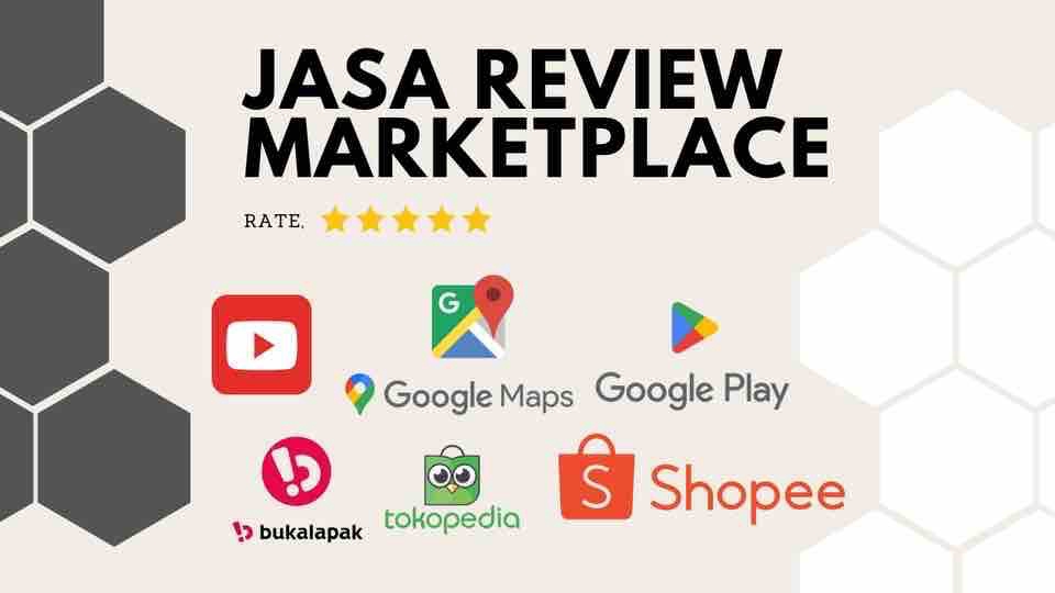 Memberi Review - JASA REVIEW SEMUA MARKETPLACE, GOOGLE MAPS, APPS DI PLAYSTORE - 1