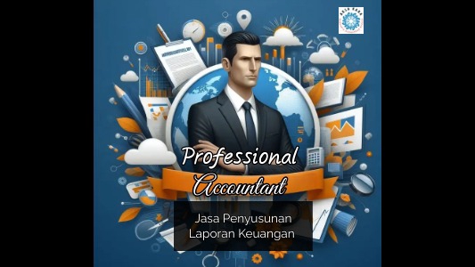 Jasa Penyusunan Laporan Keuangan, Konsultan Keuangan Profesional untuk Bisnis dan Pribadi.