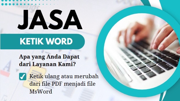 Jasa Pengetikan Online Cepat dan Akurat - Jasa Ketik Ms Word & Edit Dokumen
