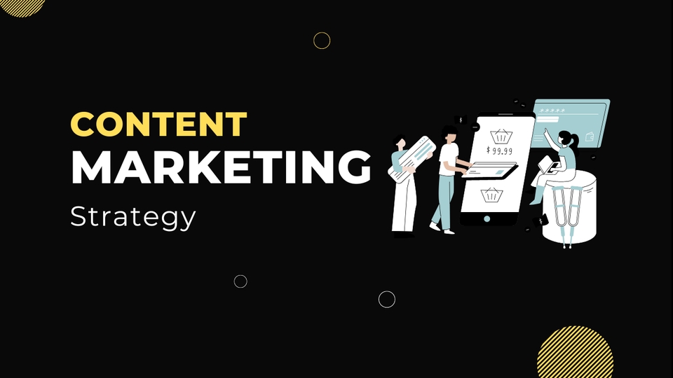 Creative & Content Marketing - Content Marketing Strategy - 1