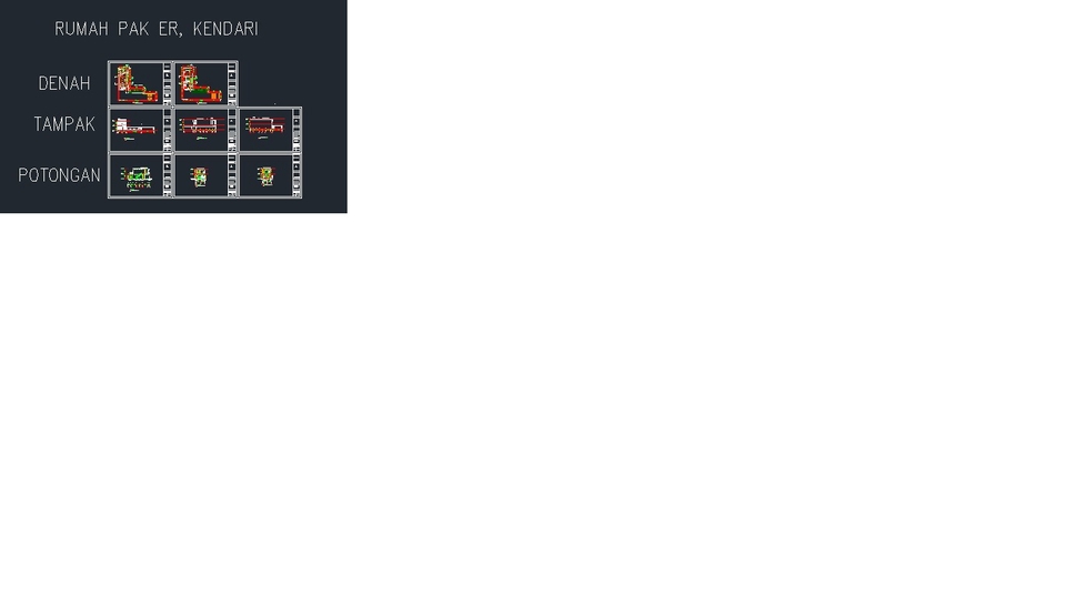 Jasa drafter autocad freelance untuk rumah pak er, kendari, pembuatan denah, tampak dan potongan.