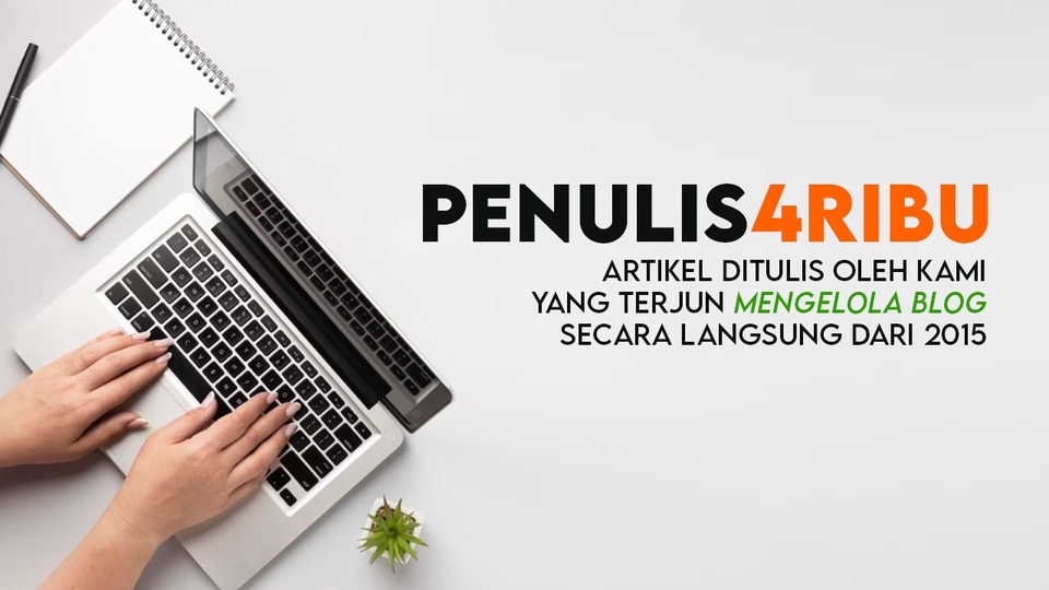 Penulisan Konten - Jasa Penulis Artikel Blog SEO Ditulis Sesuai Update Algoritma Terakhir Garansi - 1