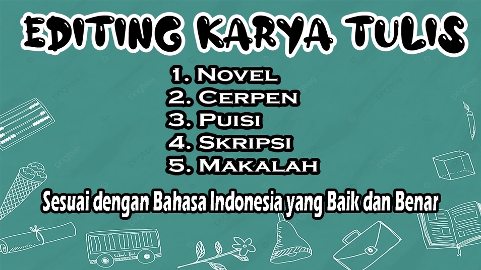 Proofreading - Editing Naskah atau Kaya Tulisan (Fiksi/Ilmah Sesuai dengan Kaidah Kebahasaan yang Baik dan Benar - 1