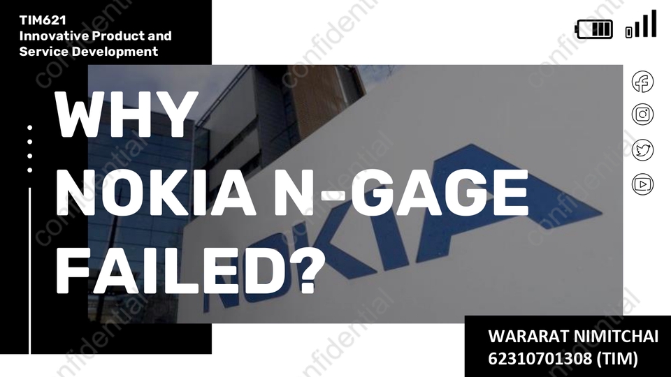 รับทำพรีเซนเทชั่นวิเคราะห์กรณีศึกษาNokia N-Gage TIM621