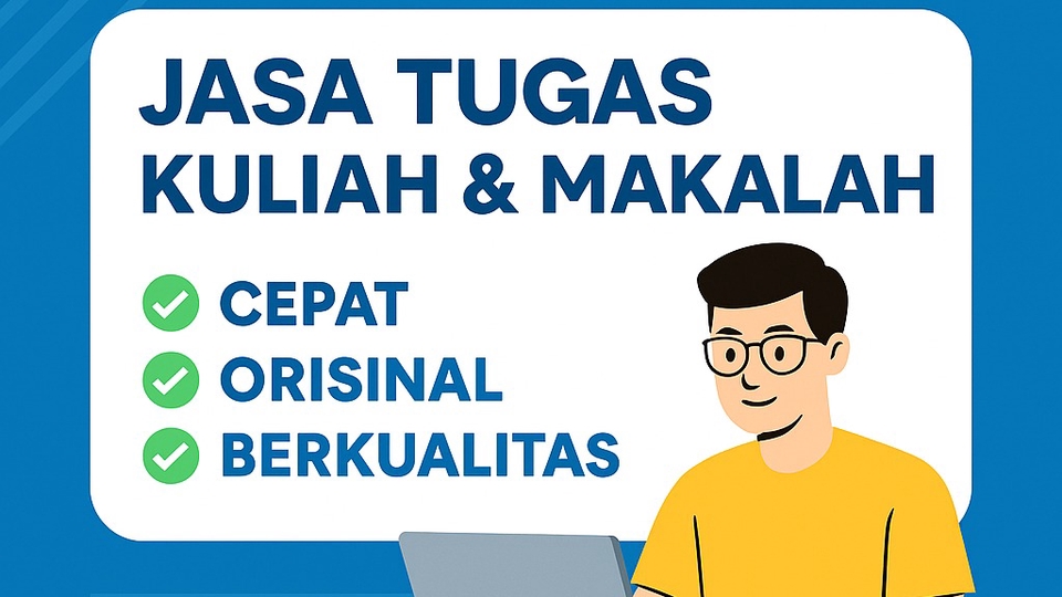 7f447625-d416-4b2b-a080-0eace86e07d7 - Jasa Pembuatan Tugas Kuliah, Makalah, Artikel, dan Jurnal Ilmiah – Cepat, Orisinal, dan Berkualitas