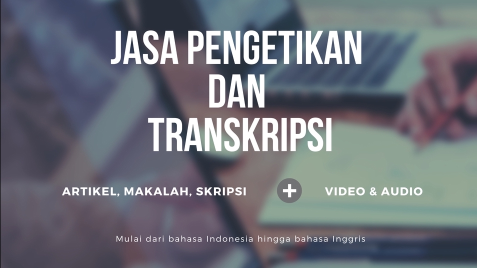 Typist (Pengetik) Makalah dan Lainnya