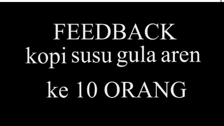 Jasa edit video online untuk konten kopi susu gula aren ke 10 orang