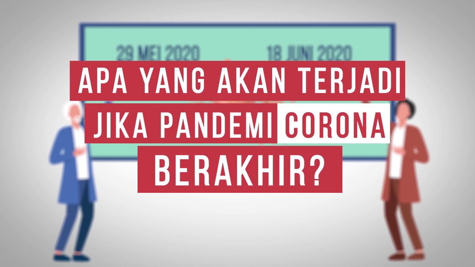 Jasa pembuatan motion graphic animasi video explainer tentang dampak berakhirnya pandemi Corona.  Harga jasa motion graphic murah.