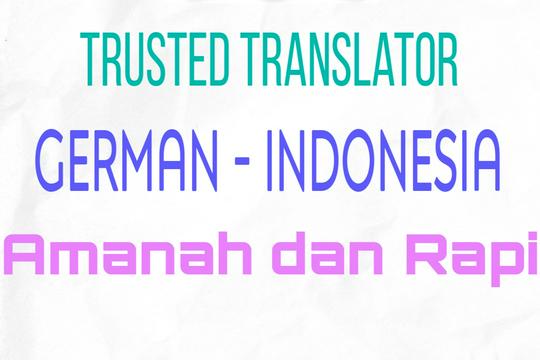 Jasa Penerjemah dan Translate Dokumen - Penerjemahan Bahasa Jerman ke Bahasa Indonesia. Amanah dan Rapi.
