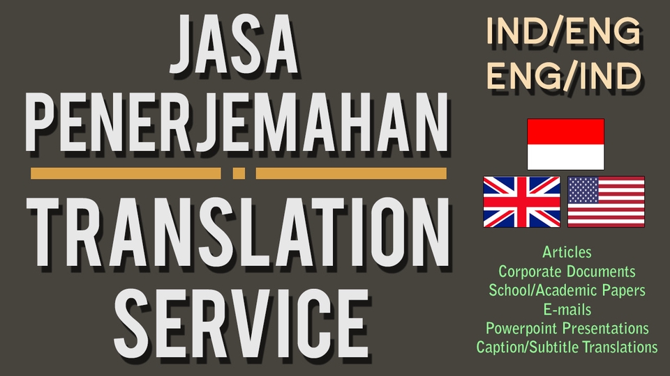 Penerjemahan - Jasa Penerjemahan IND>ENG & ENG>IND | Translation Services for IND>ENG & ENG>IND - 1