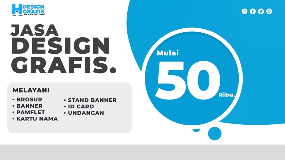 Jasa desain grafis online, mulai dari 50 ribu, melayani desain brosur, banner, pamflet, kartu nama, stand banner, id card, undangan.