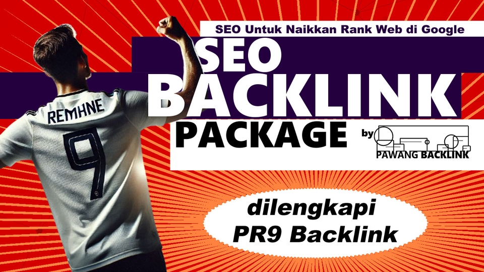 Jasa SEO Profesional, Terpercaya, dan Berkualitas - Jasa SEO Backlink Package with PR9 Backlink