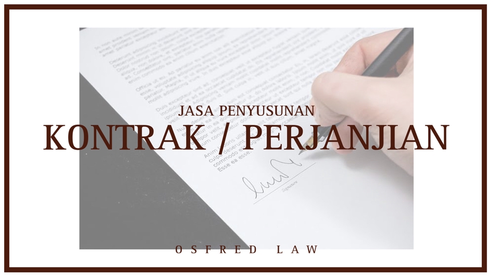 Hukum - Jasa Pembuatan Perjanjian/Kontrak (Contract Drafting) - 1