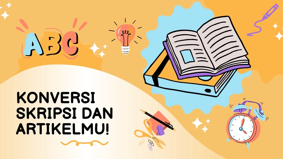 Jasa Lainnya di Penulisan dan Penerjemahan - Konversi Skripsi dan Thesis ke Template Jurnal Artikel