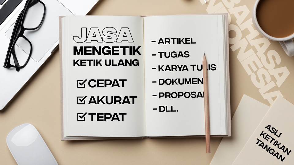 Pengetikan Umum - JASA Mengetik, Ketik Ulang, Ketikan, Edit Dokumen CEPAT, TEPAT, AKURAT - Harga Terbaik - 1