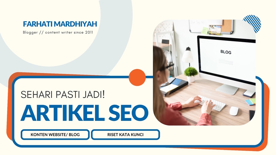 Penulisan Konten - Arikel SEO, Content Website dan Blog ll 100% lolos plagiasi, enak dibaca, bisa dibantu Riset KEYWORD - 1