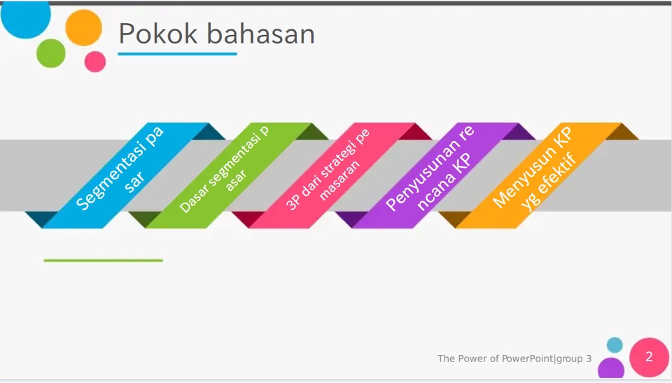 Jasa pembuatan presentasi powerpoint, desain slide presentasi dengan pokok bahasan: segmentasi pasar, dasar segmentasi pasar, 3p dari strategi pemasaran, penyusunan rencana KPI, dan menyusun KPI yang efektif.