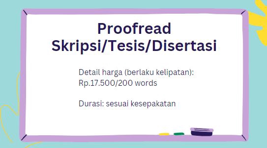 Proofreading - PROOFREADING EN & ID SERVICE | YOUR FAVOURITE PROOFREADER - 4