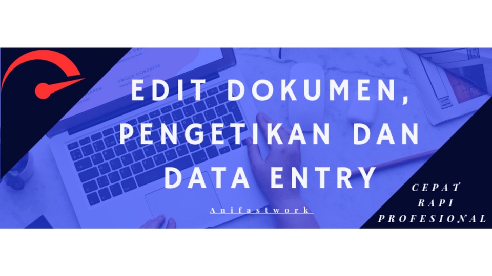 Jasa pengetikan dokumen, data entry, dan pengetikan online cepat dan profesional