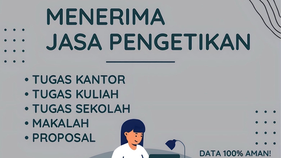 Pengetikan Umum - JASA PENGETIKAN TUGAS.PROPOSAL,MAKALAH, Dll. - 1