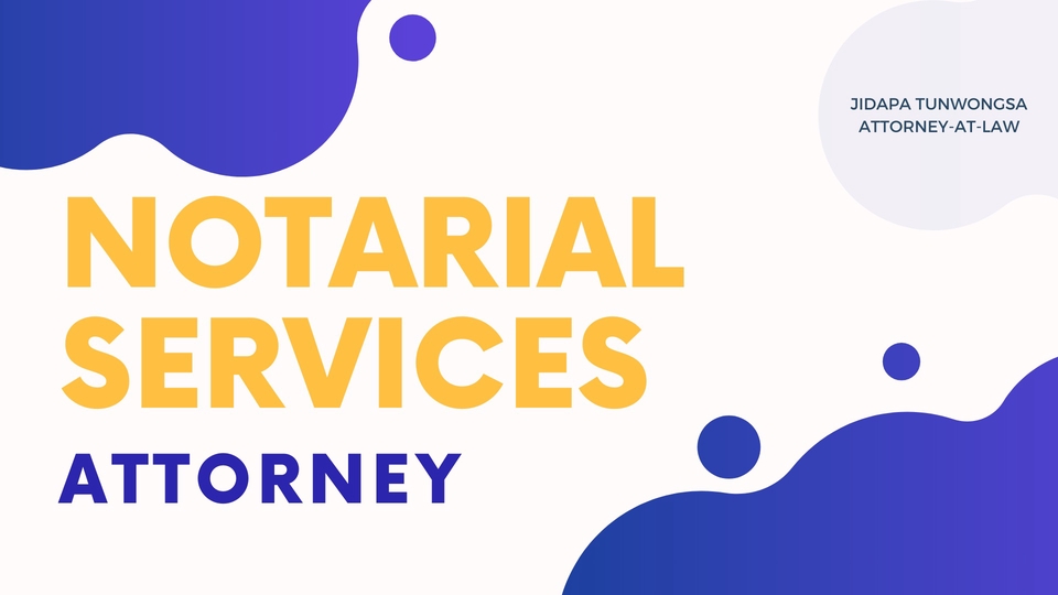 กฎหมาย - Notarial Service Attorney  - 1