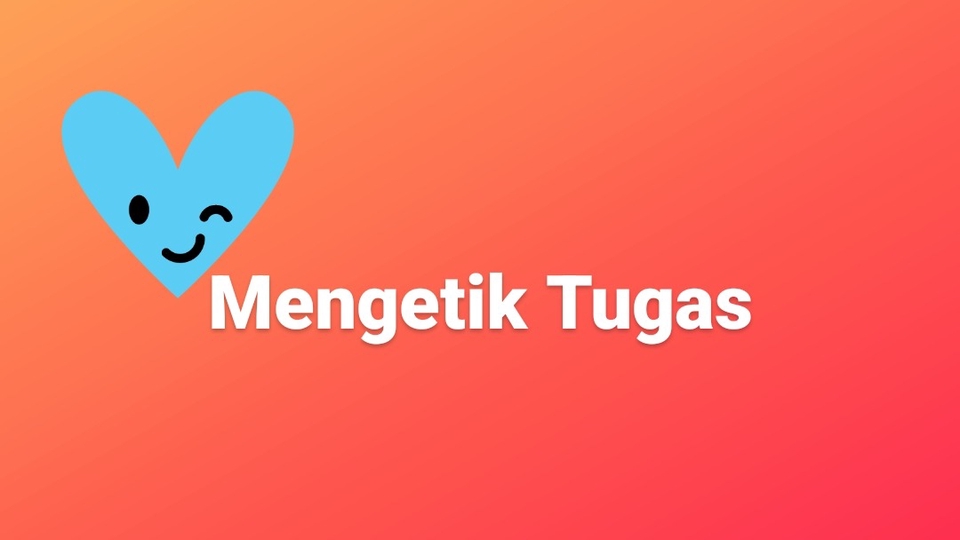 Mengetik Tugas