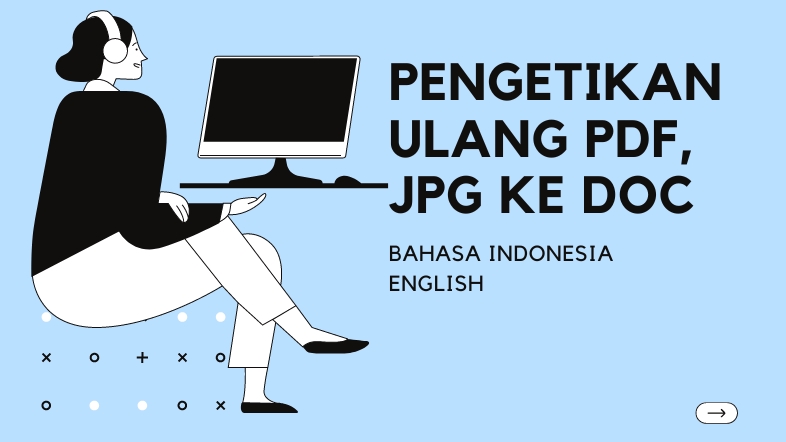 PENGETIKAN ULANG PDF, JPG KE DOC