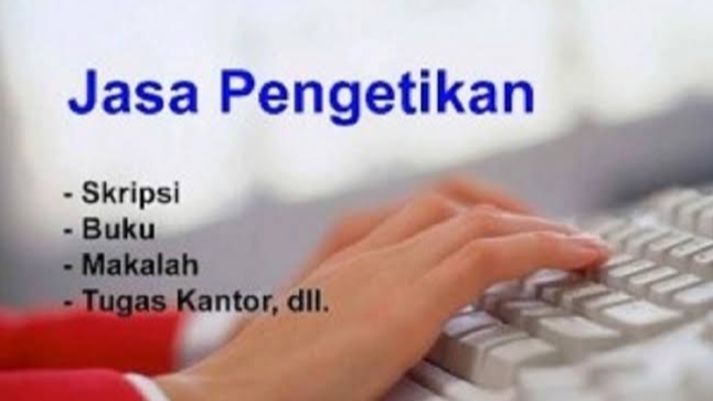 Pengetikan Umum - Jasa Pengetikan Ulang, Selesai Dengan Cepat - 1