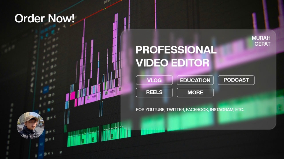 Jasa Editing Video Online Berkualitas & Profesional - Video Editing CEPAT&MURAH [Vlog, Podcast, Education, Gaming, etc.] All Socmed Platform.