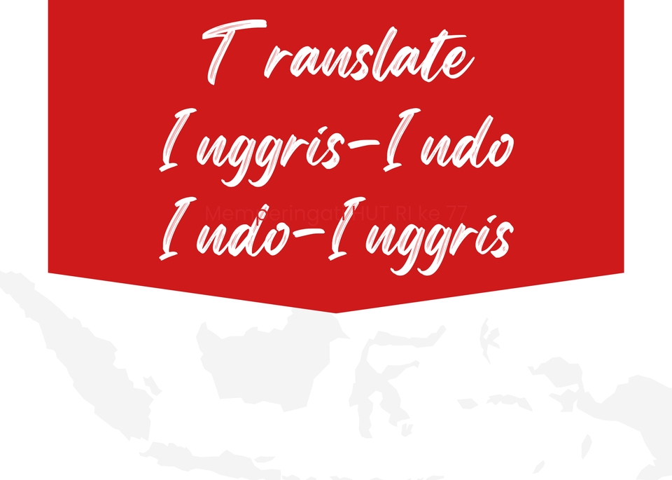 Penerjemahan - Jasa Penerjemah Eng-Ind/Ind-Eng Cepat Murah dan Akurat - 3