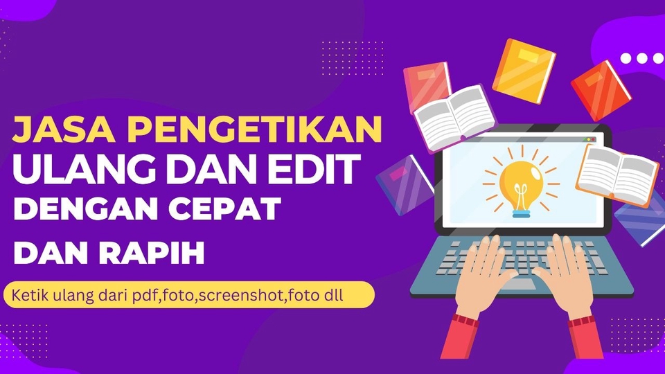 Pengetikan Umum - Jasa Pengetikan Ulang dari JPG , PDF dll - 1