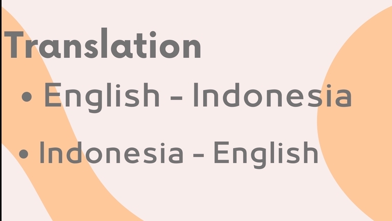 Penerjemahan - PENERJEMAH ENG-IND & IND-ENG TRANSLATION  - 1