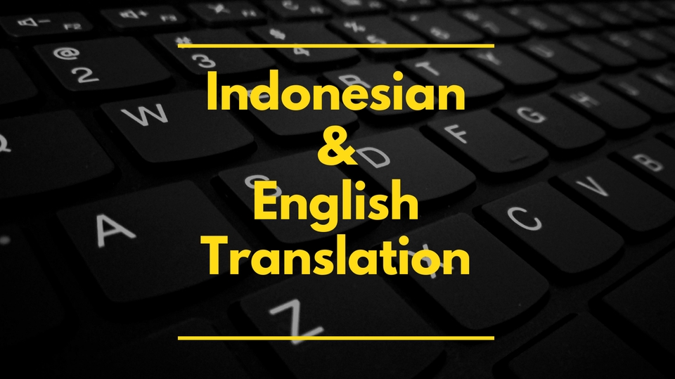 Penerjemahan - Penerjemahan Teks Bahasa Indonesia dan Bahasa Inggris - 1