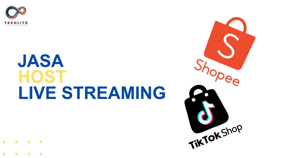 Jasa Freelance Host Live Streaming TikTok & Shopee - JASA HOST LIVE STREAMING TIKTOK DAN SHOPEE