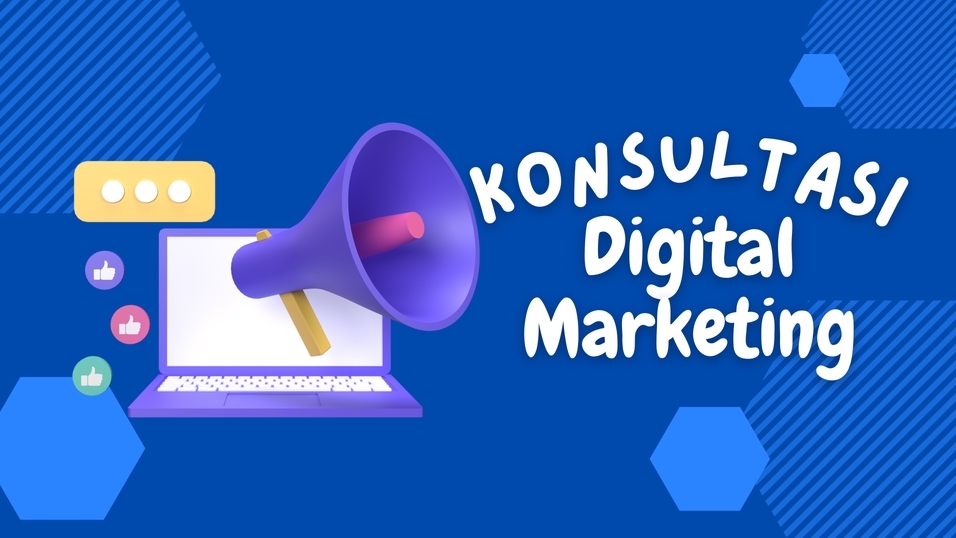 Pemasaran - Konsultasi Digital Marketing Sampai Meningkatkan Penjualan & Reputasi Bisnis Sampai Tuntas - 1