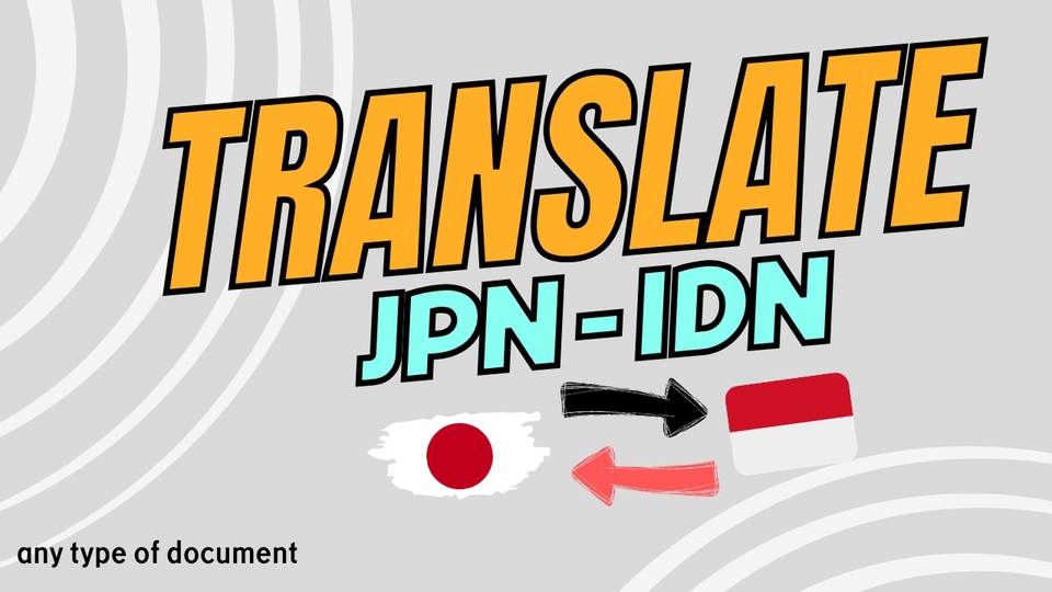 Jasa Penerjemah dan Translate Dokumen - Translate Indonesia - Jepang | semua jenis dokumen | Certified JLPT N1