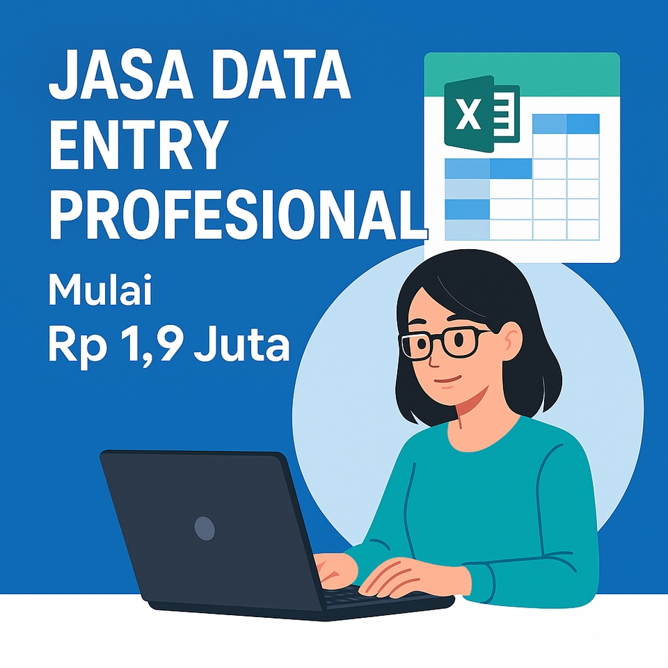 Jasa data entry professional untuk input data di excel, mulai Rp 1,9 Juta