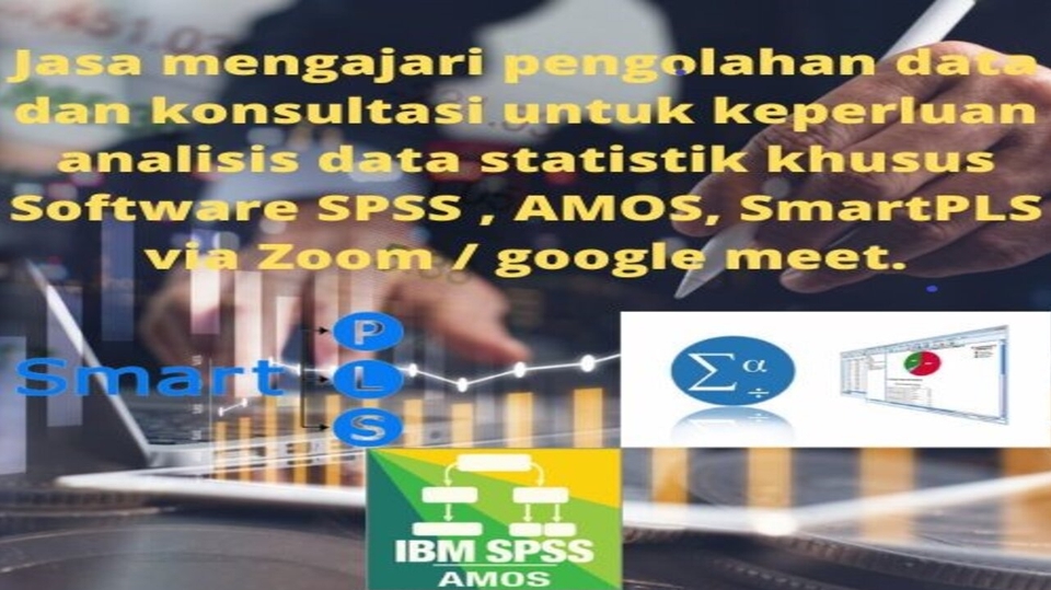 86fb48b7-88b4-487c-811e-f1852944283d - Jasa mengajari pengolahan data dan konsultasi khusus Software SPSS , AMOS, SmartPLS.